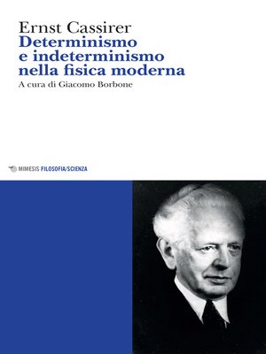 cover image of Determinismo e indeterminismo nella fisica moderna